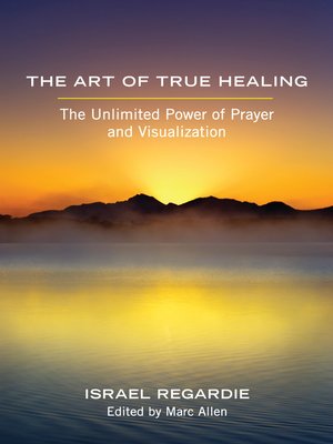 cover image of The Art of True Healing